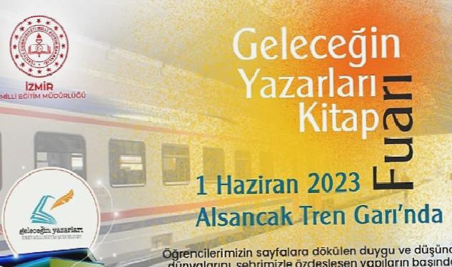 İzmir İl Milli Eğitim Müdürlüğü İzmir Halkını “Geleceğin Yazarları Kitap Fuarı”na Davet Ediyor