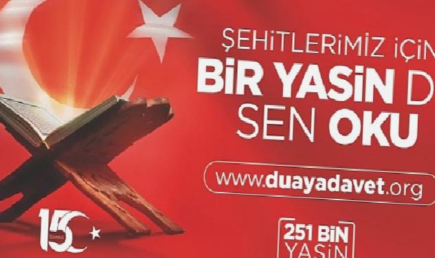 “Bir Yasin de Sen Oku” çağrısı yapıldı