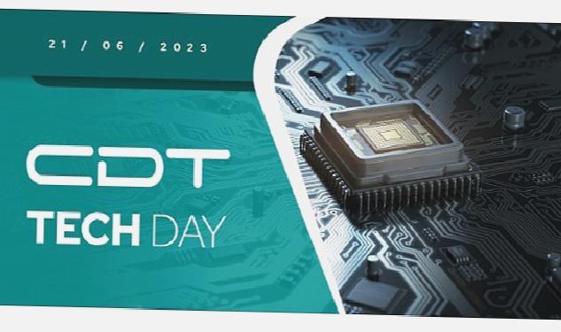 “CDT TechDay” 21 Haziran Günü Ankara’da Gerçekleşecek !