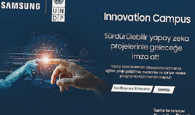 Samsung ve UNDP gençleri Innovation Campus’te eğitime çağırıyor