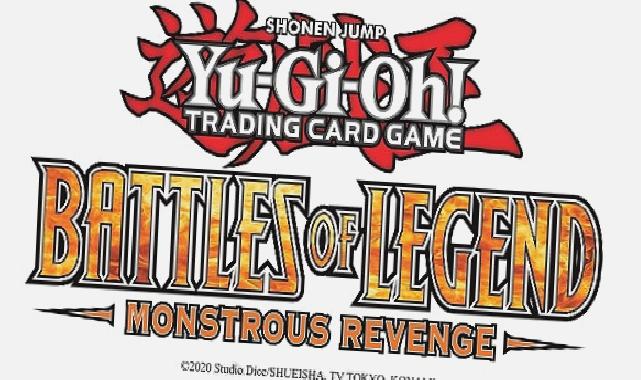 YU-GI-OH! Koleksiyon Kart Oyunu’nun yeni Booster Seti Battles Of Legend: Monstrous Revenge çıktı