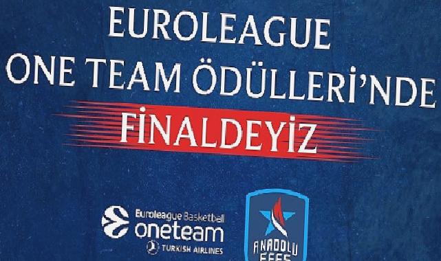 Anadolu Efes Spor Kulübü, Sosyal Sorumluluk Projesiyle One Team Ödülleri’nde Finale Kalan Takımlardan Biri Oldu