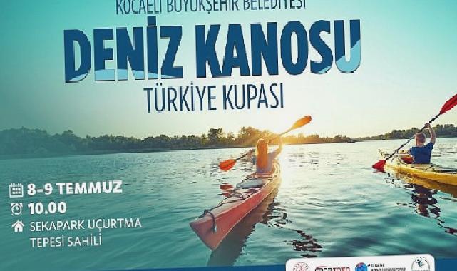 Kocaeli Büyükşehir’den Deniz Kanosu Türkiye Kupası