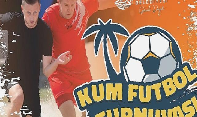 Kum futbolunda yetenekler Değirmendere’de sahne alıyor