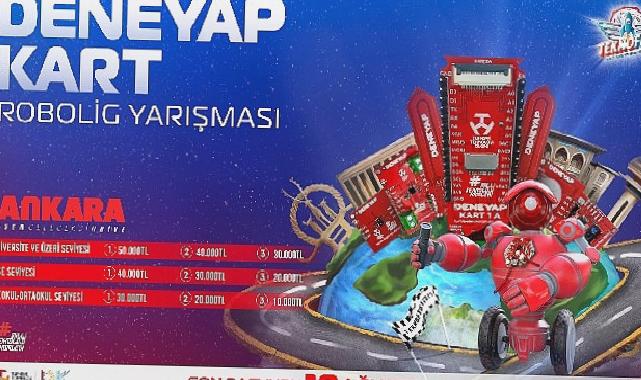 TEKNOFEST Ankara’da Yeni Yarışma Heyecanı. DENEYAP Kart Robolig Yarışmasına Başvurular Başladı!