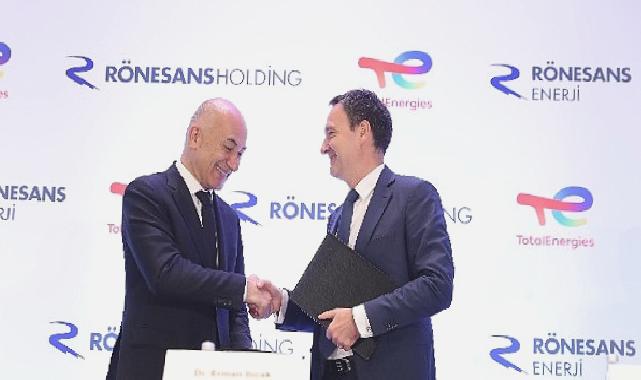 TotalEnergies, Rönesans Holding’in iştiraki Rönesans Enerji’ye yüzde 50 ortak oldu