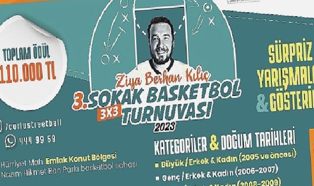 Ziya Berhan Kılıç 3×3 Sokak Basketbol Turnuvası Başlıyor