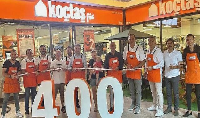 KOÇTAŞ 400. mağazasını hizmete açtı