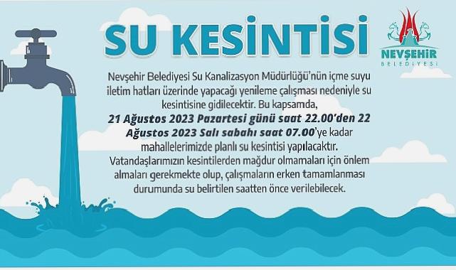 Nevşehir Belediyesi’nden Su Kesintisi Duyurusu