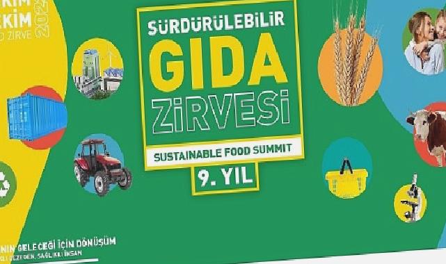 9. Sürdürülebilir Gıda Zirvesi 17-18 Ekim’de Düzenleniyor