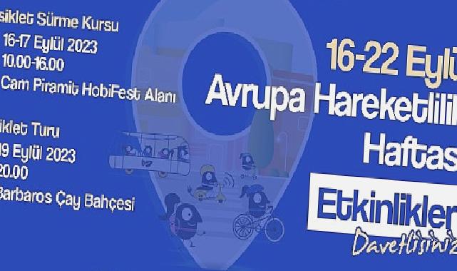 Avrupa Hareketlilik Haftası başlıyor