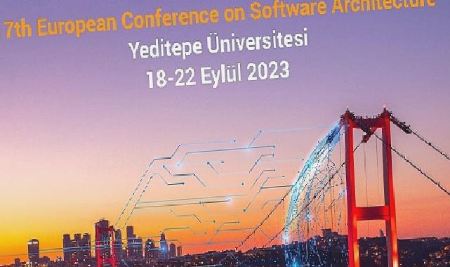 Avrupa Yazılım Mimarisi Konferansı (ECSA) Yeditepe Üniversitesi’nde Gerçekleştirilecek