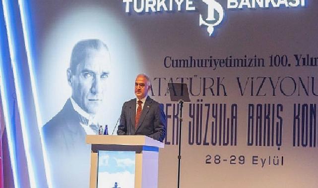 İş Bankası’nın Uluslararası Atatürk Konferansı Başladı