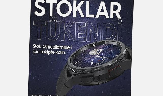 Samsung Galaxy Watch6 Classic Astro Edition’ın stokları tükendi!