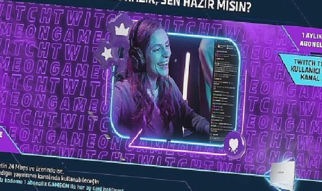 Türk Telekom GAMEON’dan Türkiye’de Bir İlk Daha: Ücretsiz Twitch Aboneliği