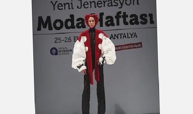 Antalya Yeni Jenerasyon Moda Haftası sona erdi