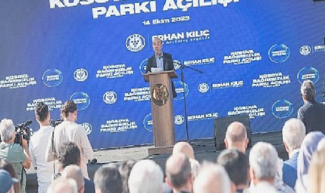 Başkan Soyer Kosova Bağımsızlık Parkı açılışında konuştu “Buca Metrosu’nu tarihinden önce bitireceğiz”