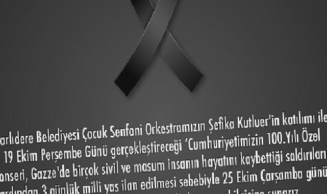 Narlıdere Belediyesi Çocuk Senfoni Orkestrası Cumhuriyetimizin 100.Yılı Özel Konseri 25 Ekim Çarşamba Günü’ne Ertelendi