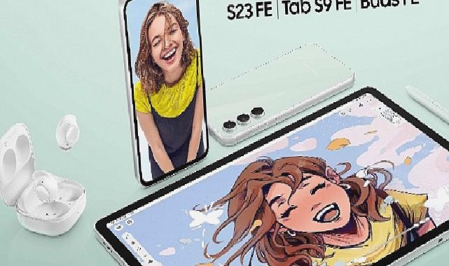 Samsung, Galaxy’nin En Beğenilen Özelliklerini Daha Fazla Kullanıcıya Ulaştırıyor: Galaxy S23 FE, Galaxy Tab S9 FE ve Galaxy Buds FE