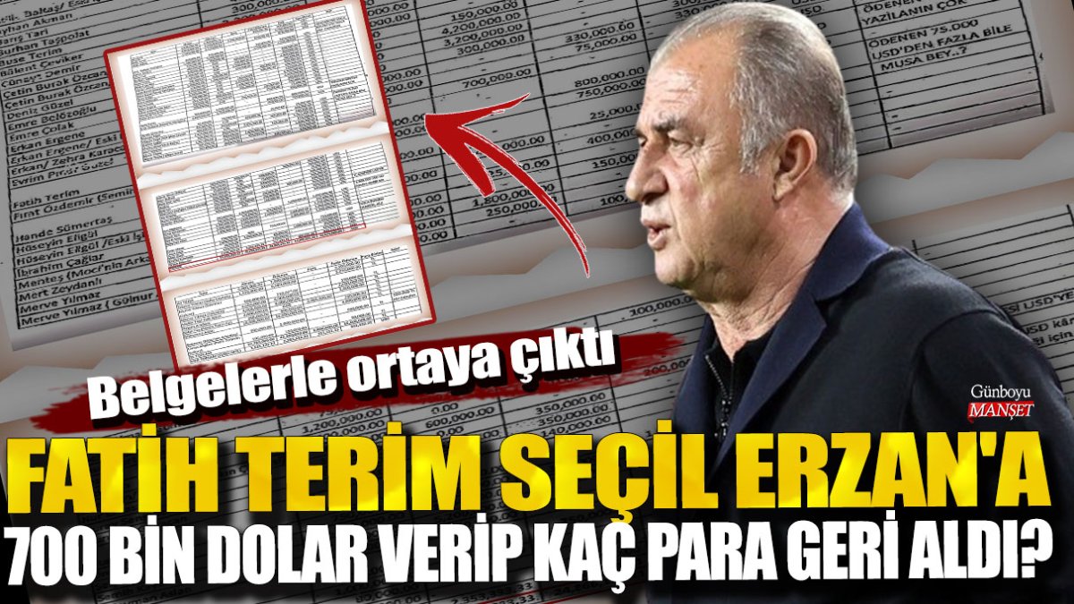 Fatih Terim, Seçil Erzan’a 700 bin dolar verdi ve geri ne kadar para alındı? Ortaya çıkan belgeler cevabı ortaya koydu.