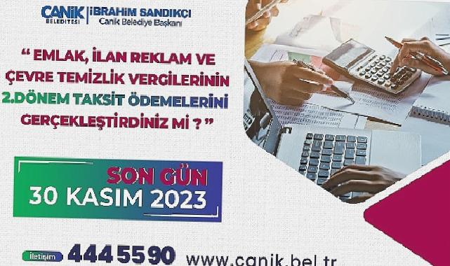 Canik’te Vergi Ödemeleri İçin Son Tarih: 30 Kasım