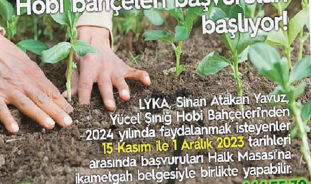 Hobi bahçeleri başvuruları başlıyor!