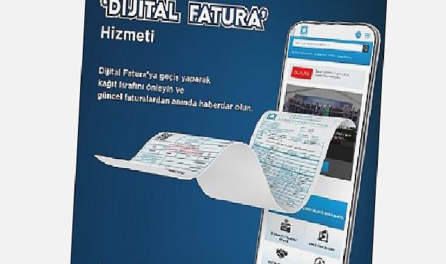 İZSU’dan çevre dostu Dijital Fatura hizmeti