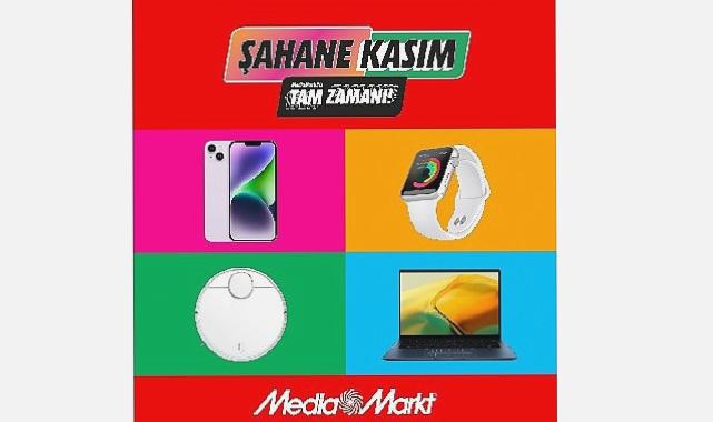 MediaMarkt’ın ”Şahane Kasım” Fırsatları Yeni Ürünlerle Devam ediyor!