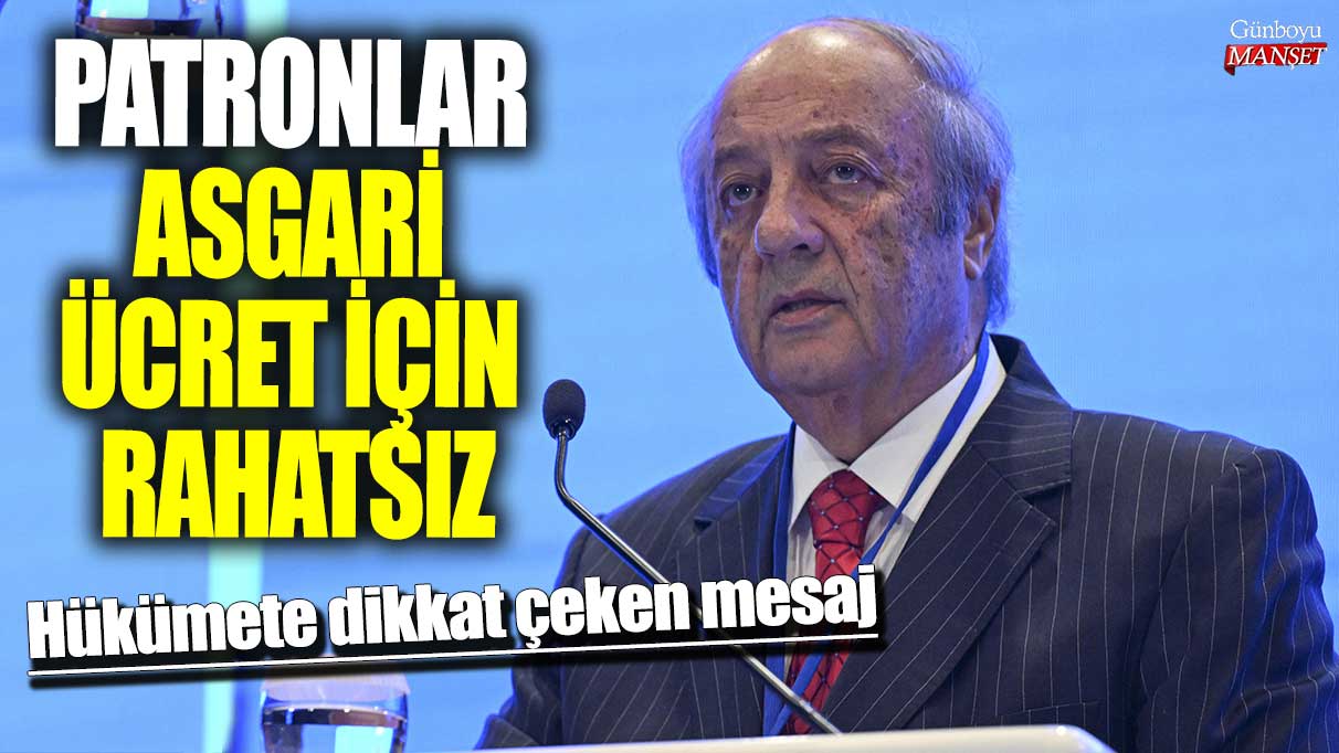 Patronlar, hükümete asgari ücret konusunda rahatsızlık mesajı veriyor!