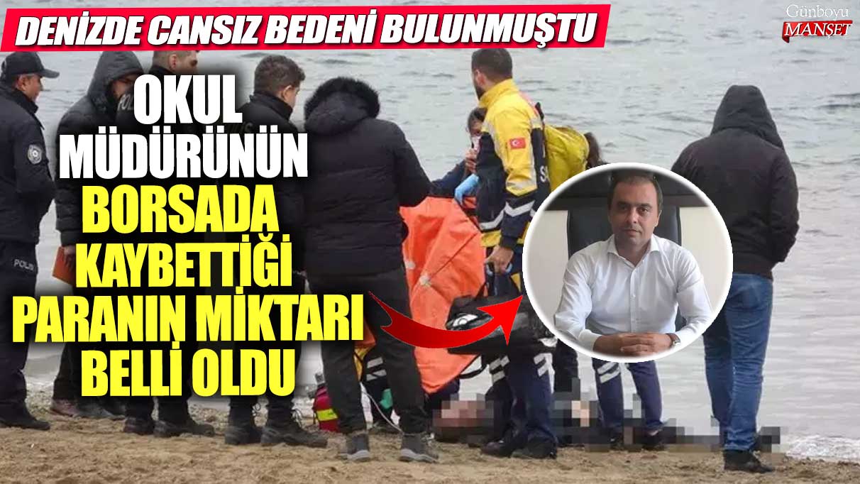 Okul müdürünün borsada kaybettiği miktar açıklandı, denizde cansız bedeni bulunan kişi ile bağlantı aranıyor