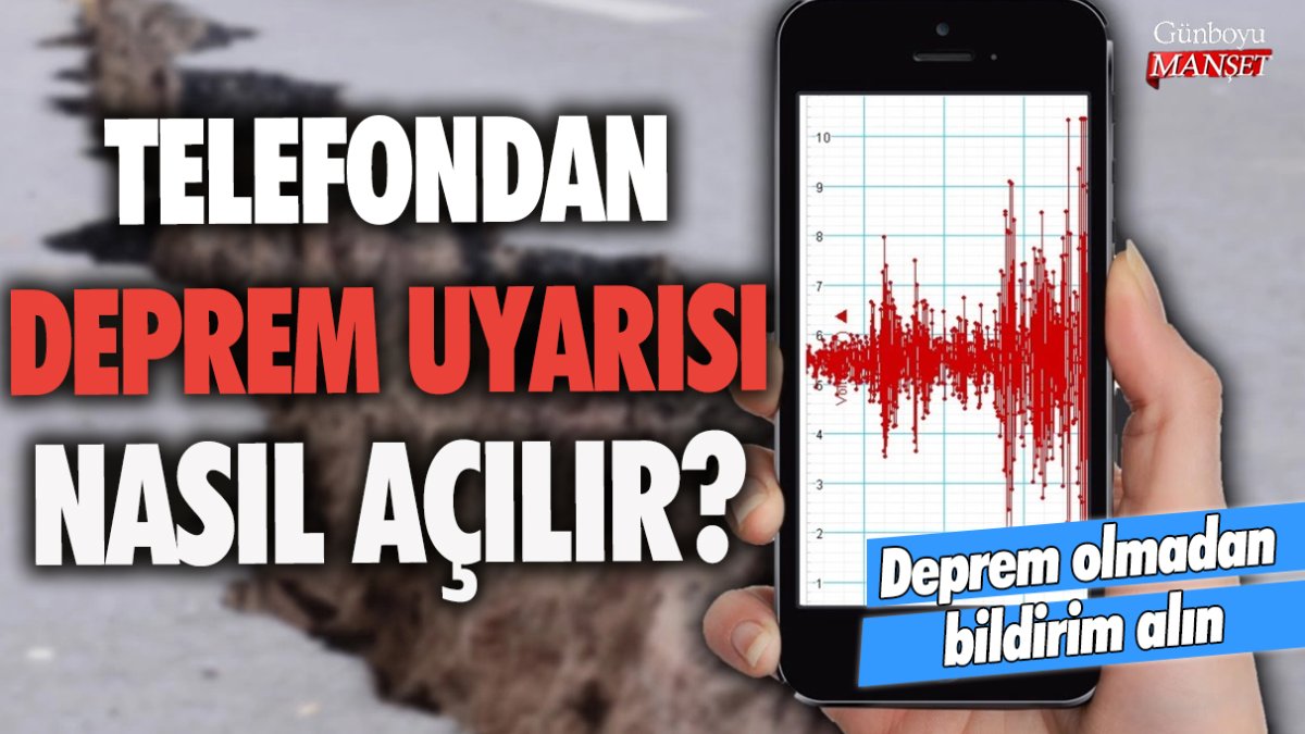 Android ve İOS Aygıtlarında Telefonunuzda Deprem Alarmı Nasıl Açılır?