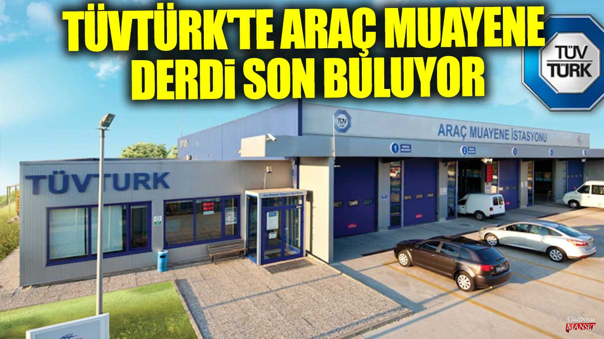 Ulaştırma Bakanlığı, TÜVTÜRK’te araç muayene sürecini kolaylaştırmak için yeni bir uygulama başlattı