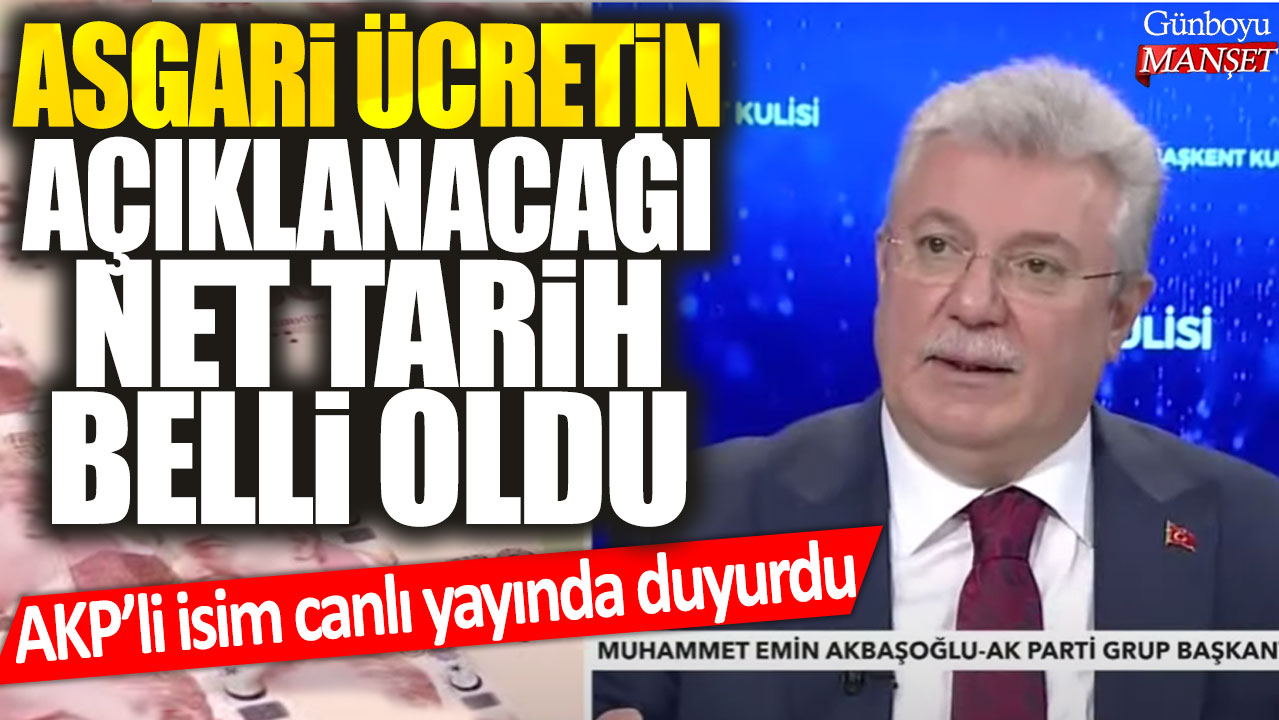 AKP’li yetkili canlı yayında asgari ücretin açıklanacağı net tarihi duyurdu.