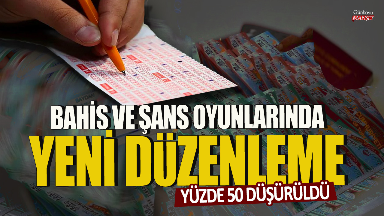 Bahis ve şans oyunlarında yüzde 50 oranında düşüş yaşandı: Yeni düzenleme hayata geçirildi