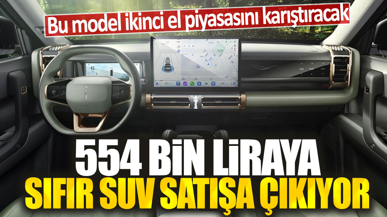 554 bin liraya sıfır SUV satışa sunuluyor, ikinci el piyasasını etkileyecek yeni model!