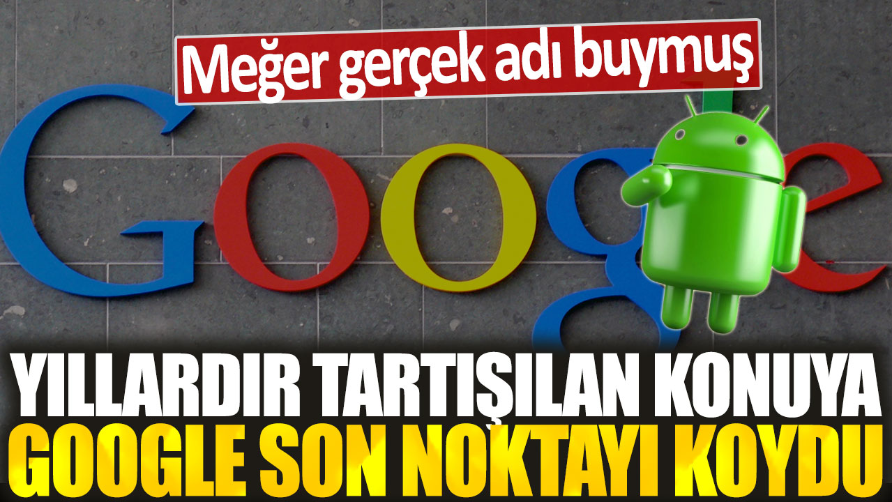 Google, Yıllardır Tartışılan Konuda Android Robotunun Adını Açıkladı: Son Noktayı Koydu