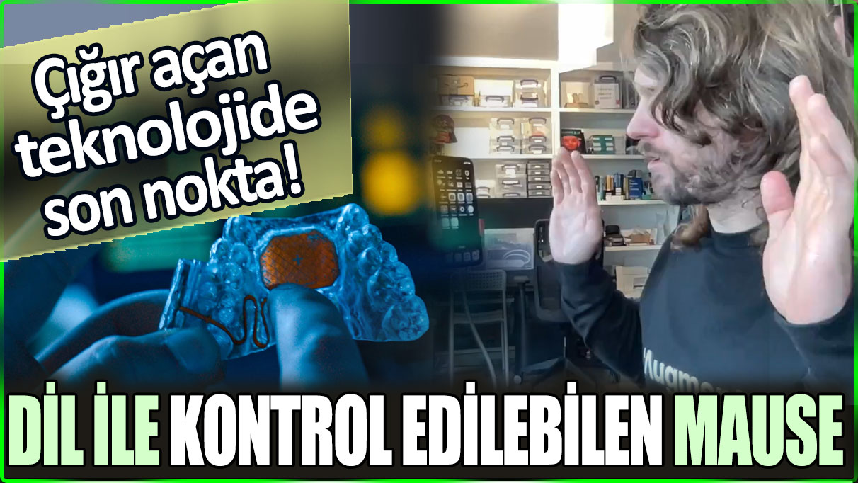 Tarihi bir adım: Kontrol dil ile yapılan mouse geliştirildi!