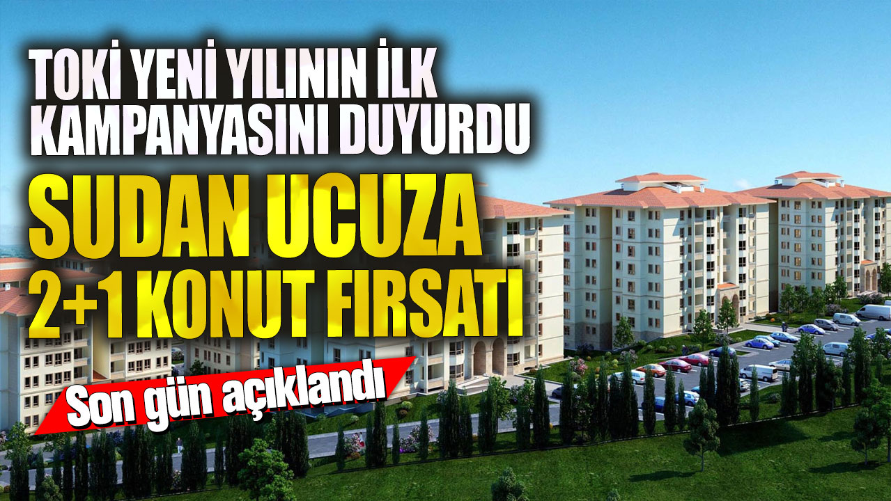 TOKİ 2024 yılı için yeni bir kampanya başlattı! Son gün hakkında bilgi verildi: Şimdi 2+1 konut fırsatını kaçırmayın ve uygun fiyatlarla ev sahibi olun.