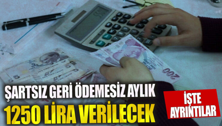 1250 lira maaş almak için şart aranmayacak! Ayrıntılar haberimizde.