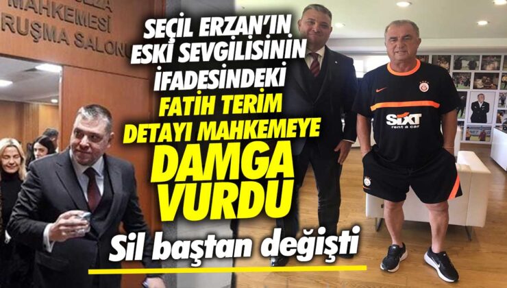 Seçil Erzan’ın eski sevgilisi Candaş Gürol’un ifadesinde Fatih Terim detayı mahkemeye damgasını vurdu! Tamamen farklı bir açıdan yenilendi