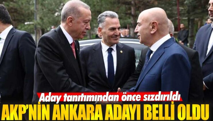 Son Dakika… AKP’nin Ankara adayı belirlendi! Aday tanıtımı önceden sızdırıldı.