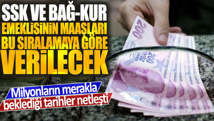 SSK ve Bağ-Kur emeklisinin zamlı maaşları belirlenen tarihlerde ödenecek! Binlerce vatandaşın beklediği haber geldi