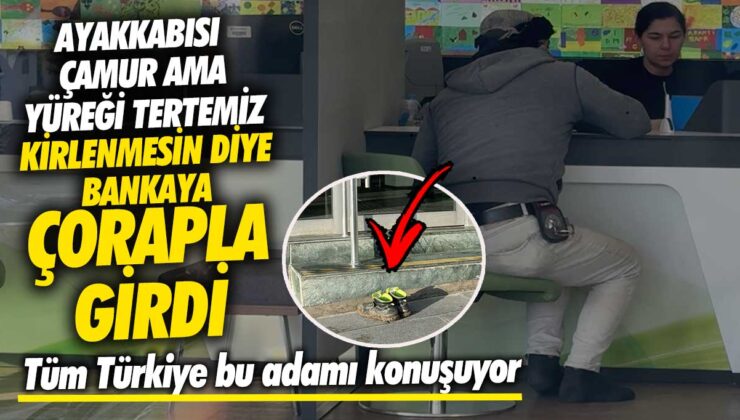 Çamurlu Ayakkabıyla Bankaya Giren Adam, Yüreği Tertemiz