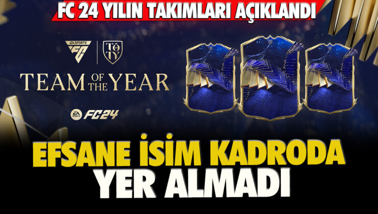 EA Sports FC 24 Yılın Takımı Oyuncuları Belli Oldu, Forvet Kim Seçildi?