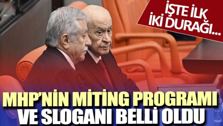 MHP’nin miting programı ve sloganı belirlendi! İlk iki durak açıklandı