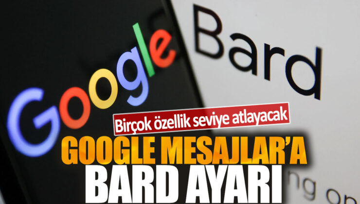 Google Mesajlar, Bard ayarları ile çok sayıda özellik seviyesini atlayacak.