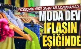 Dev moda şirketi ekonomik krize daha fazla dayanamadı ve iflasın eşiğine geldi.