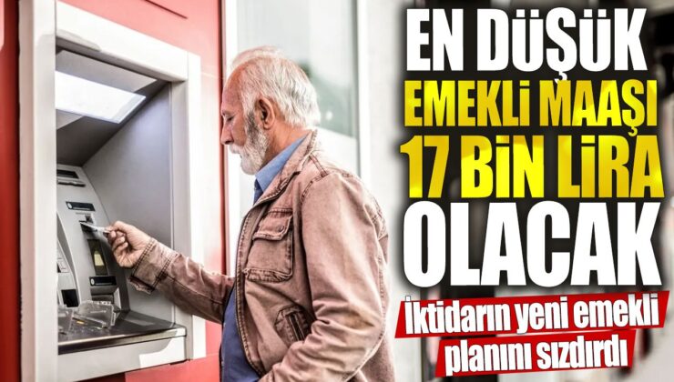 Emekli maaşları için müjdeli haber: En düşük emekli maaşı 17 bin lira olacak! SSK, Bağ-Kur ve tüm emeklileri bekleyen güzel gelişme