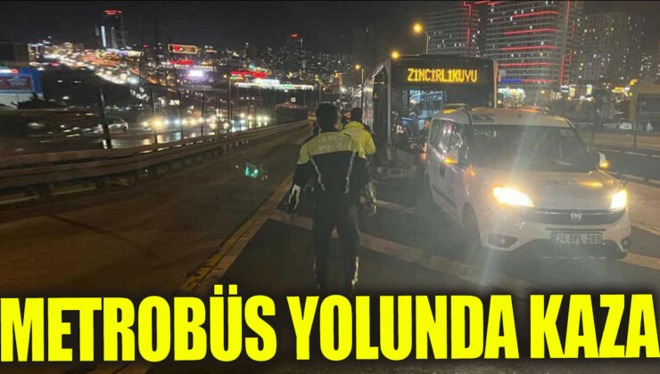 Metrobüs Arızası Sonucu Şoförüne Çarpan Karşı Yönden Gelen Diğer Metrobüs