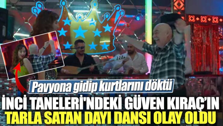 Güven Kıraç’ın tarla satan dayısının pavyonda yaptığı dans olay oldu!